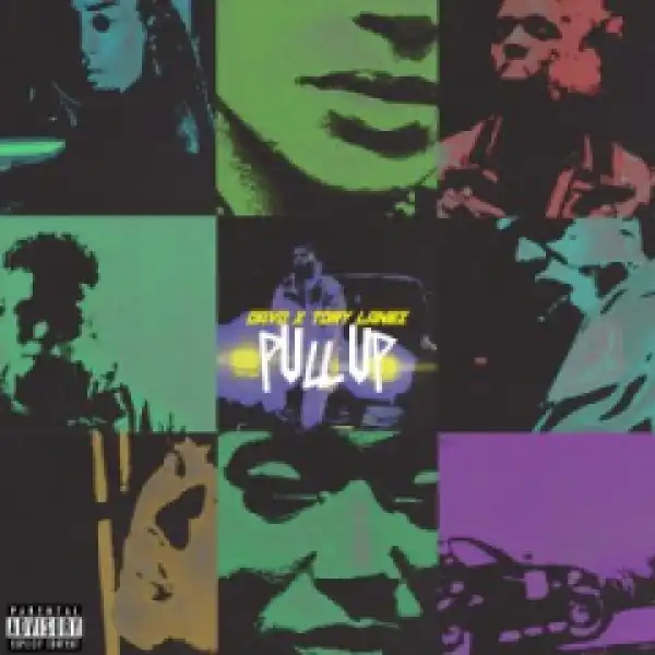 Davo - Pull Up ft Tory Lanez